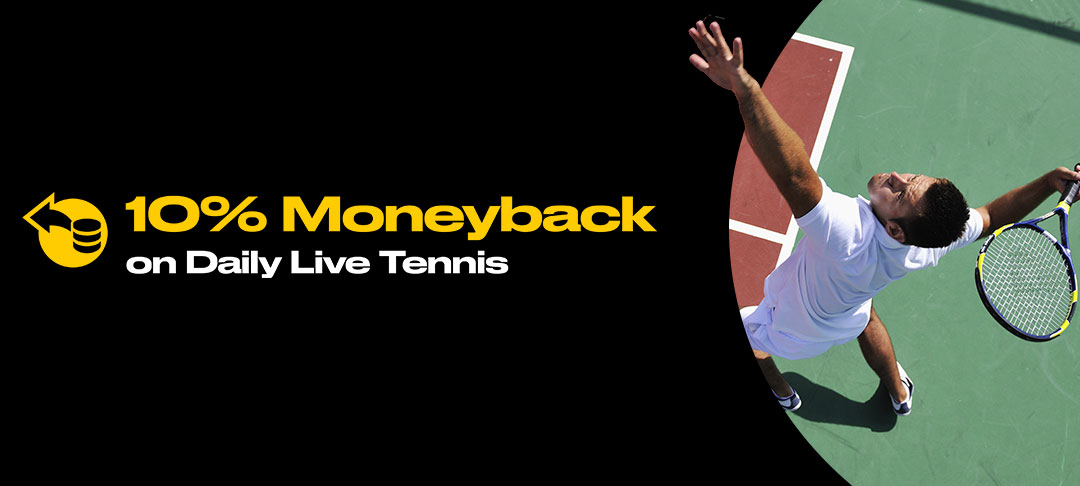 Daily LIVE Tennis Moneyback